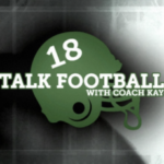 Talk Football with Coach Kay